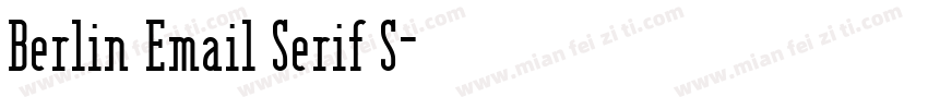 Berlin Email Serif S字体转换